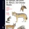 Guía de los mamíferos de Europa, del Norte de África y de Oriente Medio - Image 2