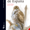Aves de España | Eduardo de Juana, Juan Varela | Lynx Edicions | Llibres de natura Lynx