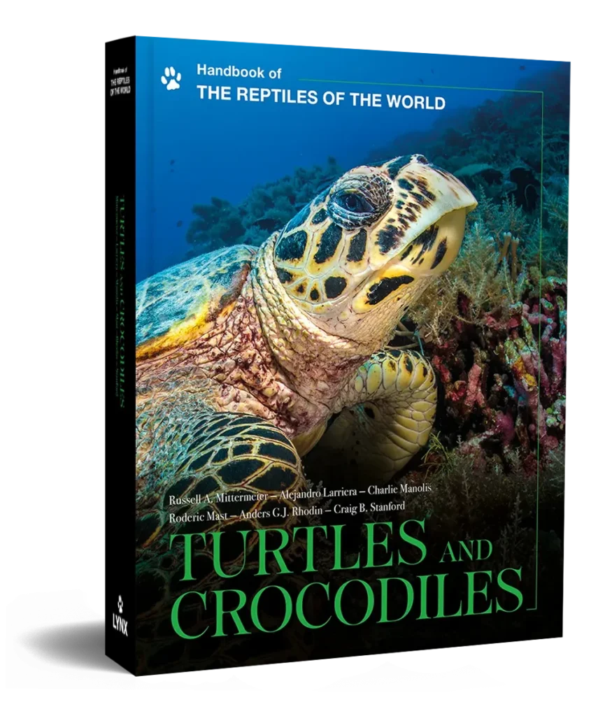 Handbook of the Reptiles of the World - Turtles and Crocodiles | Lynx Nature Books