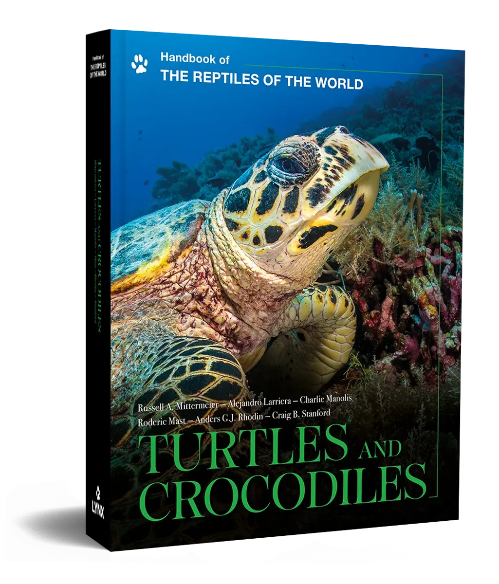 Handbook of the Reptiles of the World - Turtles and Crocodiles | Lynx Nature Books