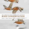 The American Bird Conservancy Guide to Bird Conservation - 图片 9